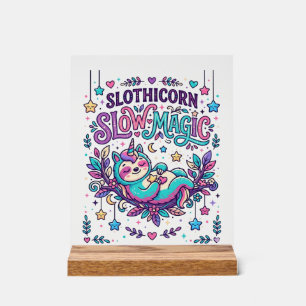 Unicorn Slothicorn Slow Magic Colourful Marketplac Acrylic Sign