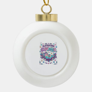 Unicorn Slothicorn Slow Magic Colourful Marketplac Ceramic Ball Christmas Ornament