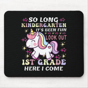 Unicorn So Long Kindergarten Its Been Fun Look Out Mouse Pad