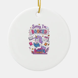 Unicorn Sorry I'm Booked Retro Style Print on Dema Ceramic Tree Decoration