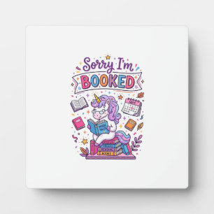 Unicorn Sorry I'm Booked Retro Style Print on Dema Plaque
