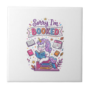 Unicorn Sorry I'm Booked Retro Style Print on Dema Tile