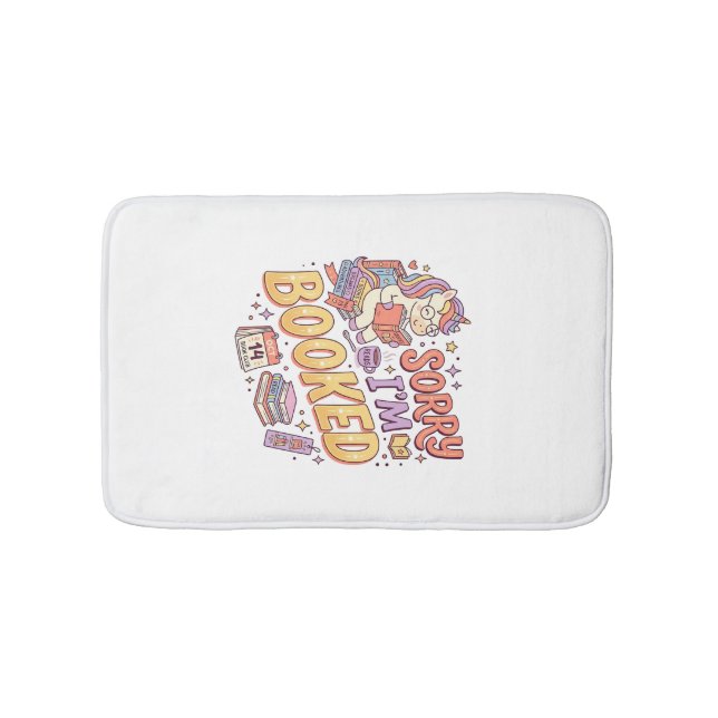 Unicorn Sorry I'm Booked Whimsical Zazzle Design_1 Bath Mat (Front)
