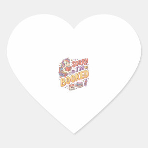 Unicorn Sorry I'm Booked Whimsical Zazzle Design_1 Heart Sticker