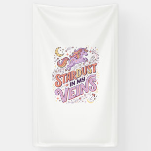 Unicorn Stardust in My Veins Whimsical Merch Desig Banner