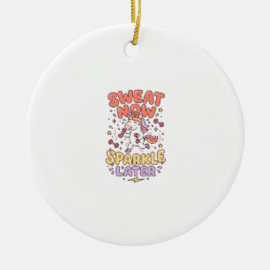 Unicorn Sweat Now Sparkle Later Print Ready Zazzle Ceramic Tree Decoration