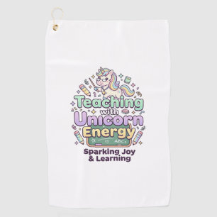 Unicorn Teaching with Unicorn Energy Bold Typograp Golf Towel