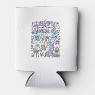 Unicorn Therapist with a Magical Side Gift Idea St Can Cooler