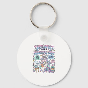 Unicorn Therapist with a Magical Side Gift Idea St Key Ring