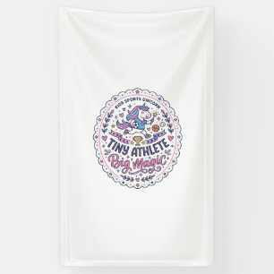Unicorn Tiny Athlete Big Magic Playful Print on De Banner