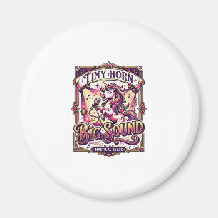 Unicorn Tiny Horn Big Sound Stylish Merch Design_1 Magnet