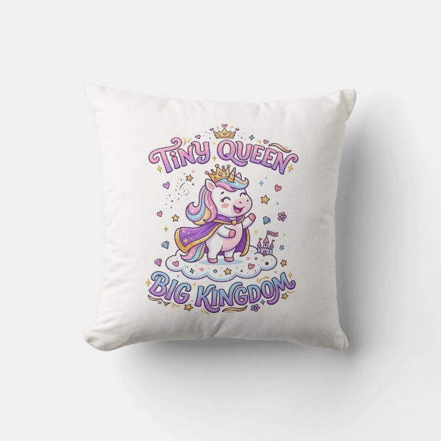 Unicorn Tiny Queen Big Kingdom Gift Idea Sticker a Cushion (Front)
