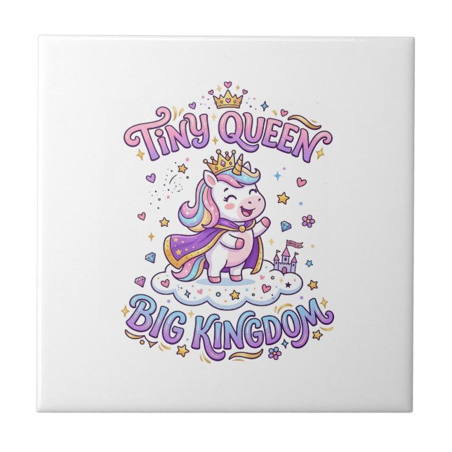 Unicorn Tiny Queen Big Kingdom Gift Idea Sticker a Tile (Front)