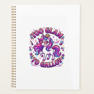 Unicorn Too Glam to Gallop Commercial Print on Dem Planner