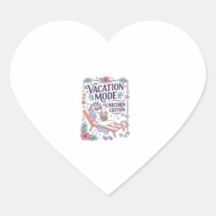 Unicorn Vacation Mode Unicorn Edition Adorable App Heart Sticker