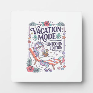 Unicorn Vacation Mode Unicorn Edition Adorable App Plaque