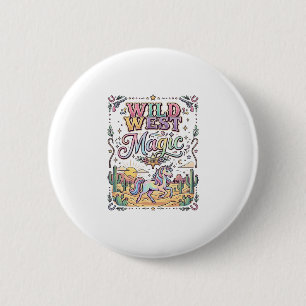Unicorn Wild West Magic Original 6 Cm Round Badge