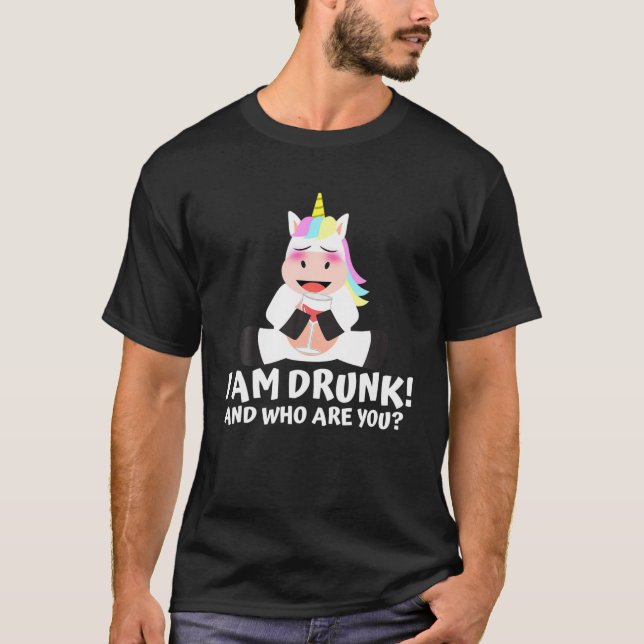 Unicorn Wine Glass Drunk Alcohol Party T-Shirt (Front)