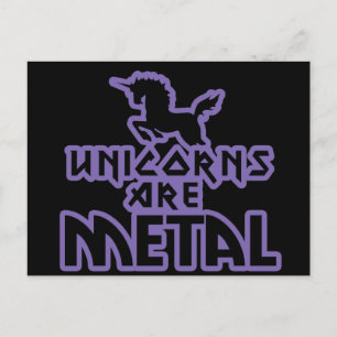 Unicorns are Metal Postcard
