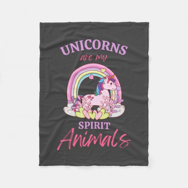  Unicorns Are My Spirit Animals    Fleece Blanket (Front)