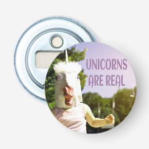 Unicorns Are Real Funny Humour Bottle Opener