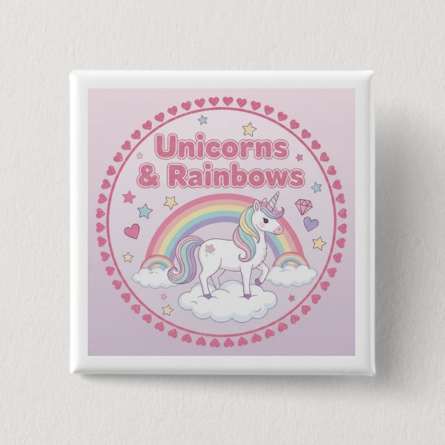 Unicorns & Rainbows 15 Cm Square Badge (Front)