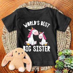 Unicorns 🦄 World's Best Big Sister WHTXT Baby T-Shirt