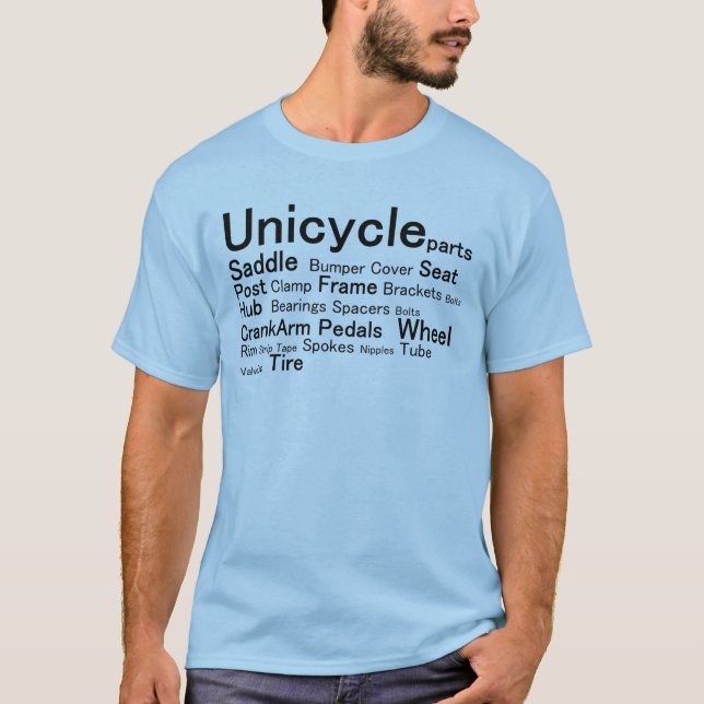 Unicycle parts T-Shirt (Front)