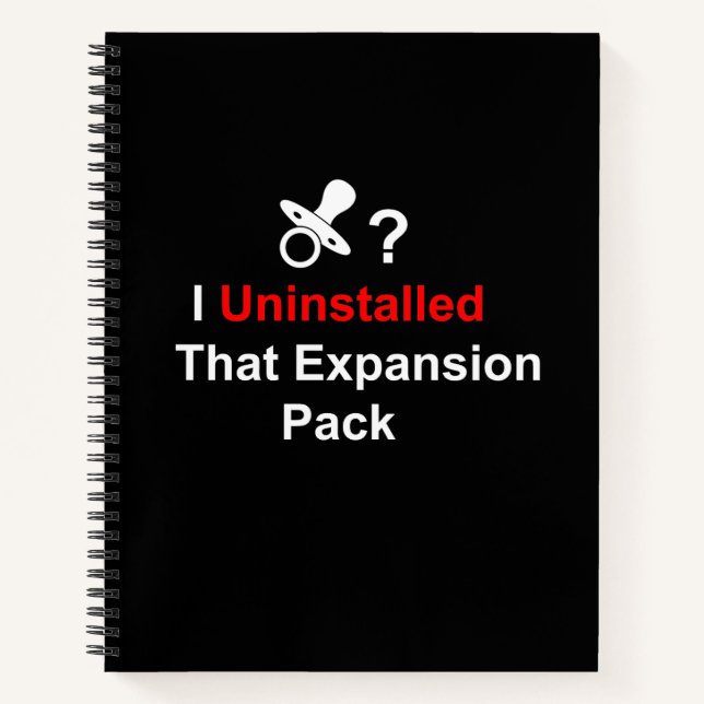 Uninstalled That Expansion Pack Notebook (Front)