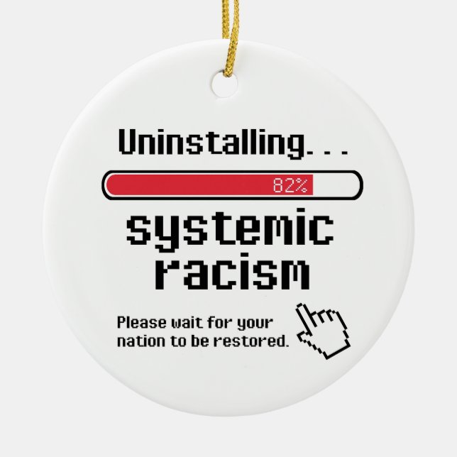Uninstalling Systemic Racism Ceramic Tree Decoration (Front)