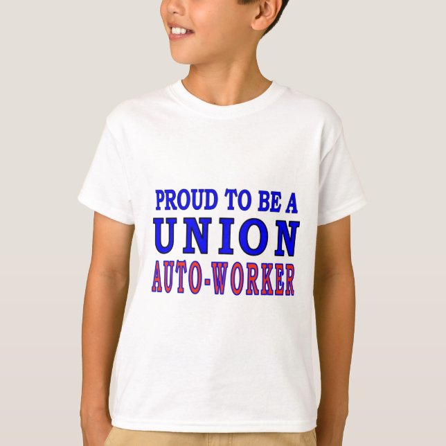 UNION AUTO- WORKER T-Shirt (Front)