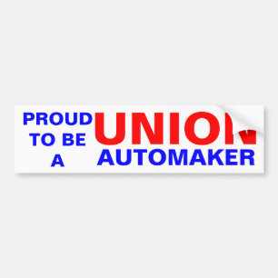 UNION AUTOMAKER BUMPER STICKER