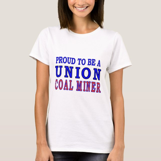 UNION COAL MINER T-Shirt (Front)