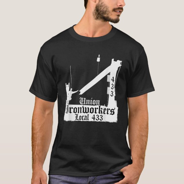 Union Ironworkers Local 433 LA Los Vegas T-Shirt (Front)