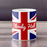 Union Jack Flag with Funny Quote Coffee Mug<br><div class="desc">The colourful red white and blue Union Jack flag of the United Kingdom shown here with a funny familiar slang swear word quote, "Bloody Hell". The word bloody…is a corruption of God's blood, a phrase used as far back as the 17th century… hell was added later. This idiom is a...</div>