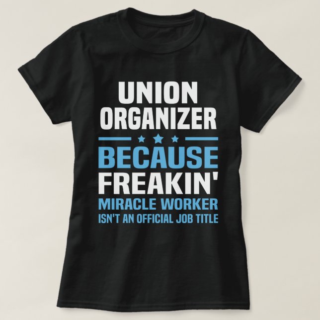 Union Organiser T-Shirt (Design Front)