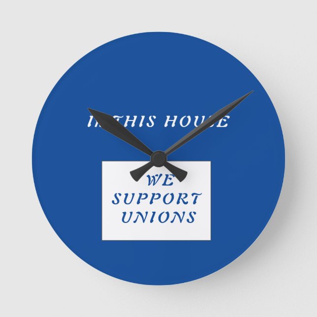 Union Slogan Round Clock (Front)
