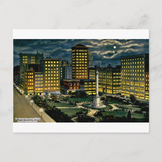 Union Square by Night, San Francisco, Cal. ~ 1910 Postcard (Front)