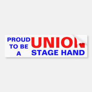 UNION STAGE HAND BUMPER STICKER