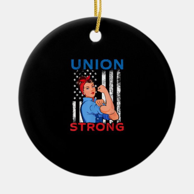 Union Strong - Labour Day Skilled Union Worker Ceramic Tree Decoration (Front)