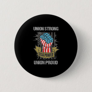 Union Strong Union Proud Labour Day Labour Party 6 Cm Round Badge