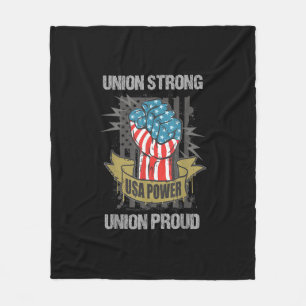 Union Strong Union Proud Labour Day Labour Party Fleece Blanket