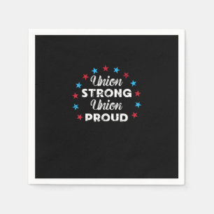 Union Strong Union Proud Patriotic Union Thug US F Napkin