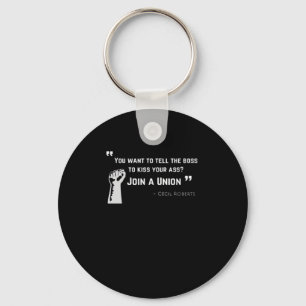 Union Strong - Union Worker Trend Labour Day Key Ring