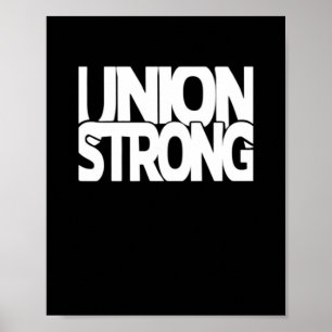 Union Strong - White Txt Classic Poster