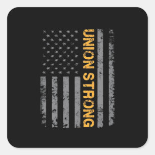 Union Strong With American Flag Classic Square Sticker