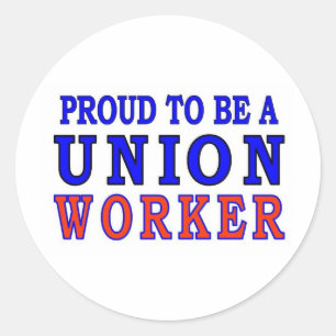 UNION WORKER CLASSIC ROUND STICKER