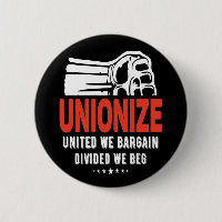 Unionise - United We Bargain Divided We Beg