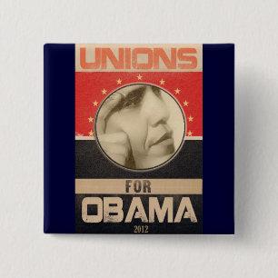Unions for Obama 2012 Grunge 15 Cm Square Badge