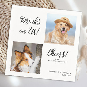 Unique 2 Photos Drinks On Us Pet Cat Dog Wedding Napkin